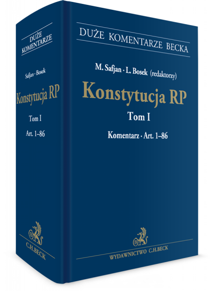 Konstytucja Rp Tom I Komentarz Do Art 1 86 2016 Marek Safjan Ksiegarnia Beck Pl