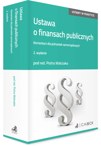 Ustawa O Finansach Publicznych Komentarz Dla Jednostek Samorządowych Wydanie 2 2021 Piotr 6584