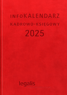 infoKALENDARZ kadrowo-księgowy 2025